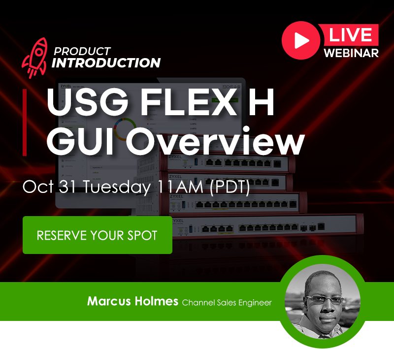 Product Introduction: USG FLEX H GUI Overview