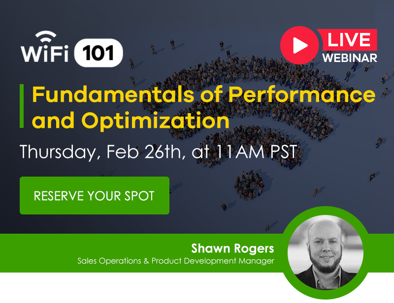  WiFi 101: Fundamentals of Performance and Optimization