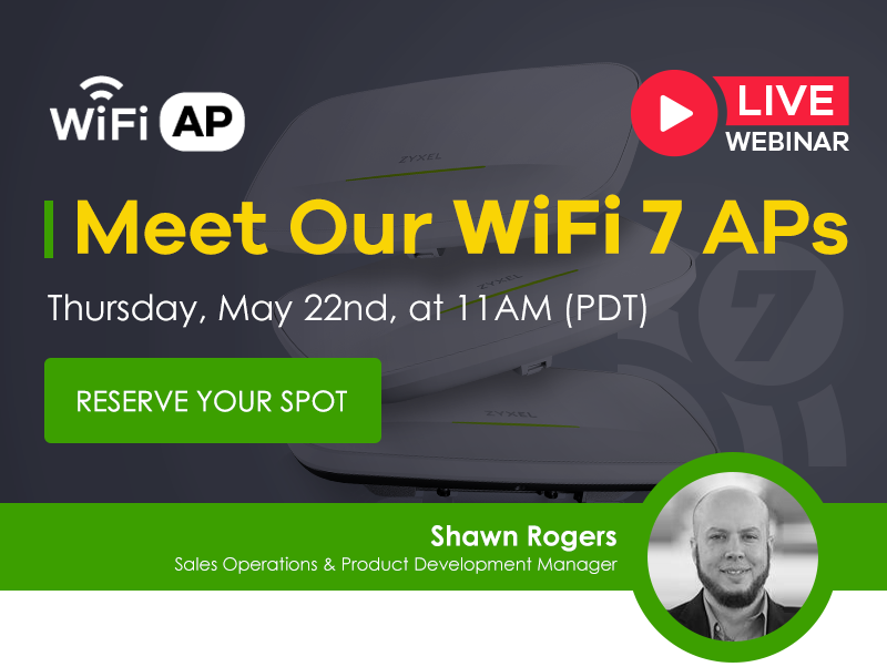 Meet our WiFi 7 APs Meet our WiFi 7 APs